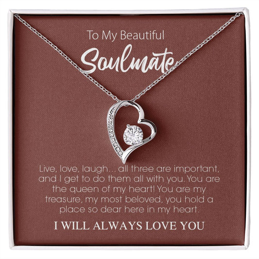 To My Beautiful Soulmate | I Will Always Love You - Forever Love Necklace